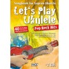 Rose – Let's Play Ukulele Pop Rock Hits (2 CD)