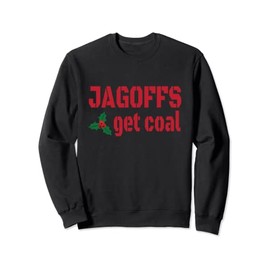 Jagoffs bekommen Kohle - Pittsburgh Christmas Sweatshirt