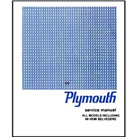 1966 Plymouth Barracuda - Belvedere - Fury - Satellite - Valiant Factory Shop - Service Manual