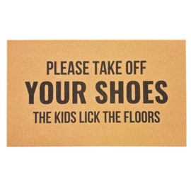 SAIONJI Please Take Off Your Shoes, The Kids Lick The Floors Mat – Funny Faux Coir Door Mat for Families with Toddlers – 30" x 18" Waterproof Non-Slip Floor Rug Doormat