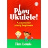 PLAY UKULELE