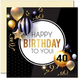 40th Birthday Card for Men Women - Gold & Black Balloons - Birthday Cards for 40 year old Man forty, fortieth Son Friend Nephew Cousin Brother Dad Uncle Sister Niece Grandson