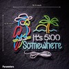 Parrot Its 5 00 O'clock Some Where Neon Sign for