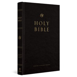 Holy Bible: English Standard Version, Containing the Old and New Testaments, Black