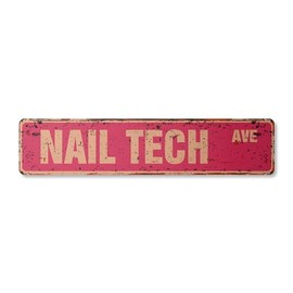 Nail TECH Vintage Plastic Street Sign Technician Beauty Salon Manicure Manicurist | Indoor/Outdoor | 24" Wide