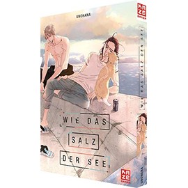 Wie das Salz der See