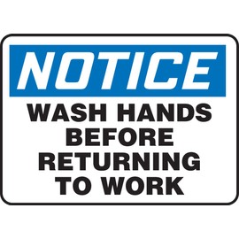 Accuform MRST812VS Adhesive Vinyl Safety Sign, Legend "Notice WASH Hands Before Returning to Work", 7" Length x 10" Width x 0.004" Thickness, Blue/Black on White