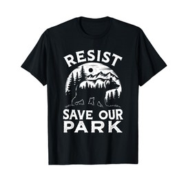 Resist Save Our Parks Alt US National Parks Bear Nature T-Shirt