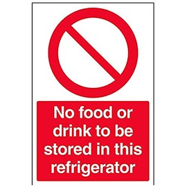V Safety No Food Or Drink To Be Stored In This Refrigerator Sign - 200mm x 300mm - 1mm Rigid Plastic