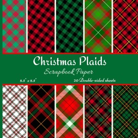Christmas Plaids Scrapbook Paper: Holiday Themed Decorative Craft Paper Pad