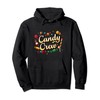 Candy Land Candy Crew Decorations Sweetie Candy Squad Pullover Hoodie