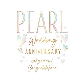 Piccadilly Greetings Anniversary Card, Pearl Wedding Anniversary - 8 x 6 inches