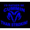 Egl Large I'd Rather be Cummin than Strokin decal sticker