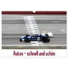 Autos - schnell und schön (Wandkalender 2026 DIN A3 quer),