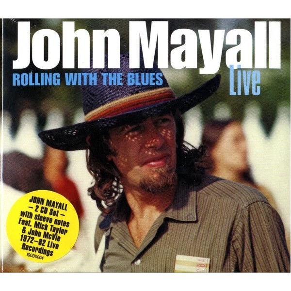 JOHN MAYALL Rolling With The Blues *Sealed* 2CD w/ Hype