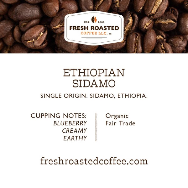 Fresh Roasted Coffee, Organic Ethiopian Sidamo, 12 oz, Light Roast, Fair Trade Kosher, Whole Bean