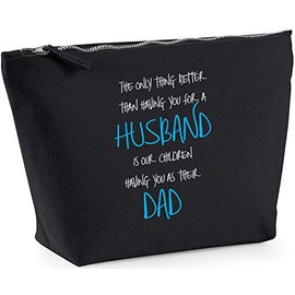 Hippowarehouse The Only Thing Better Than Having You For A Husband Is Our Children Having You As A Dad printed make up cosmetic wash bag 18x19x9cm
