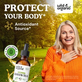 Wild & Organic Green Tea Extract Liquid Drops - Antioxidant Supplement - Natural Green Tea Supplements w/Camelia Sinensis - Vegan, Sugar & Alcohol-Free Tincture - 2 fl oz