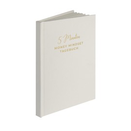 MONEY MIND 5 Minuten Money Mindset Tagebuch sand, 104 Seiten, DIN A5, Journal für Dankbarkeit, Finanzbewusstsein & Wohlstand