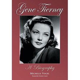 Gene Tierney: A Biography