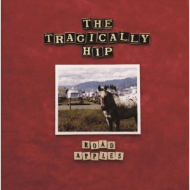 THE TRAGICALLY HIP ROAD APPLES NEW CD