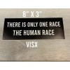 VISX There is Only one race the human race Bumper