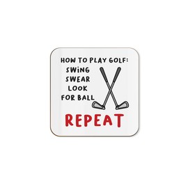 The Victorian Printing Co - How To Play Golf Funny Single Coaster - Birthday Gift For Dad