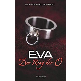 EVA - Der Ring der O