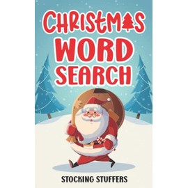 Christmas Word Search Stocking Stuffers: 50+ Holiday Crosswords with 500+ Words Without Repetition for Teens and Adults | Stocking Stuffer Idea For ... Christmas Activity Book for the Whole Family