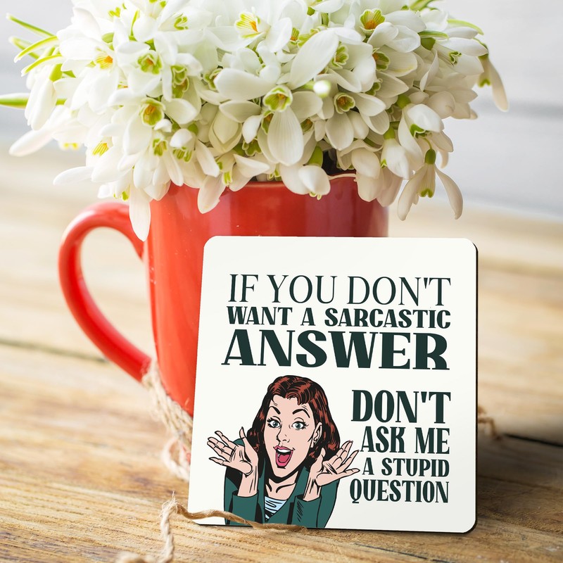 Dorothy Spring If You Don't Want A Sarcastic Answer Funny