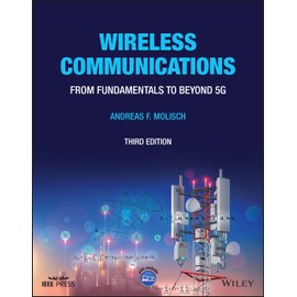Wireless Communications: From Fundamentals to Beyond 5G (IEEE Press)
