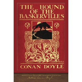 The Hound of the Baskervilles: 100th Anniversary Collection