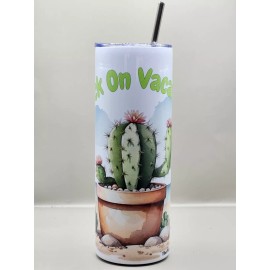 Funny Prick on Vacation Prank Cactus 20 oz Tumbler Funny Gag #20003