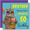 50th Brother Birthday Card - Meowgical Cat Funny Birthday Card for 50 Year old fifty, fiftieth