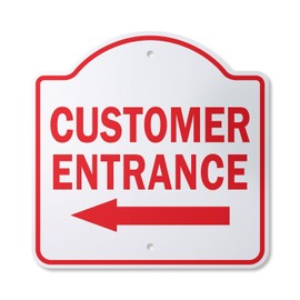 Customer Entrance Left Arrow 10” x 10” Sign | Indoor/Outdoor Plastic | SignMission Designer Office Entry Patron Building Novelty Gift Funny Joke Gag Road Garage