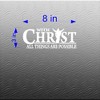 Jeyfel Decals: Car Decals. with Christ All Things are Possible.