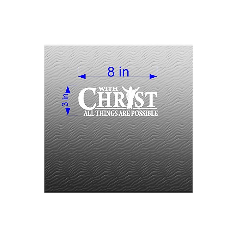 Jeyfel Decals: Car Decals. with Christ All Things are Possible.