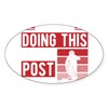 CafePress Mountain Biker Post About It Mountain Bike Sticker Oval