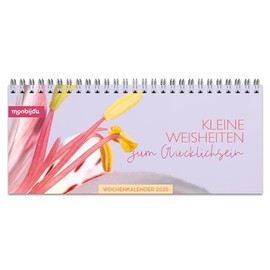 monbijou - Mein Wochenplaner "Kleine Weisheiten zum Glücklichsein" 2025: Tischkalender zum Aufstellen