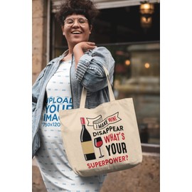 I can make wine disappear what's your superpower tote bag for life reusable shopping bag eco friendly