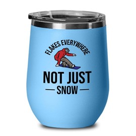 Snowboarding Blue Edition Wine Tumbler 12oz - Flakes everywhere - Ski Snowboard Goggles Snowboarder Skiing Snowboarding Gift Skiers Hiking Mountain
