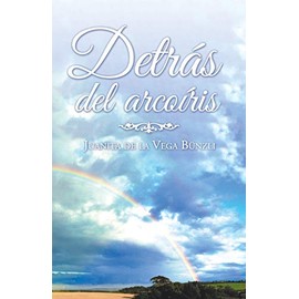 Detrás del arcoíris