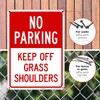 No Parking Keep Off Grass Shoulders Sign, 10x14 Inches, Rust