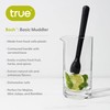 True Bash Muddler for Cocktails, Fruits, Spices, Herbs, Bar Muddler