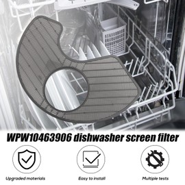 WPW10463906 Dishwasher Screen Filter Replacement, Dishwasher Screen Filter Parts 2312301 WPW10195360 PS11755148 AP6021820 for Amana Dishwashers Kitchen Appliance Accessories