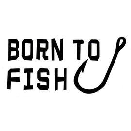 K's Novelties Born to Fish Hook White Black Decal Bumper Sticker