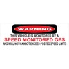 Generic Speed Monitored GPS Bumper Sticker D7207 Decal