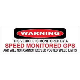 Generic Speed Monitored GPS Bumper Sticker D7207 Decal
