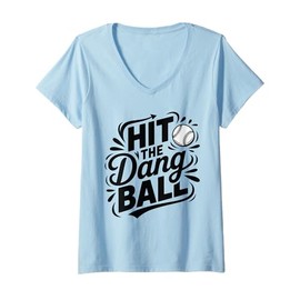 Womens Hit The Dang Ball Vintage Trendy Baseball Funny Baseball V-Neck T-Shirt