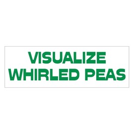 Generic Whirled Peas World Peace Bumper Sticker D756 Funny Political